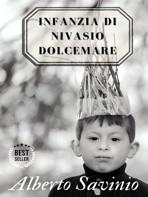 cover image of Infanzia di Nivasio Dolcemare--Alberto Savinio